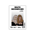 Death Becomes Her