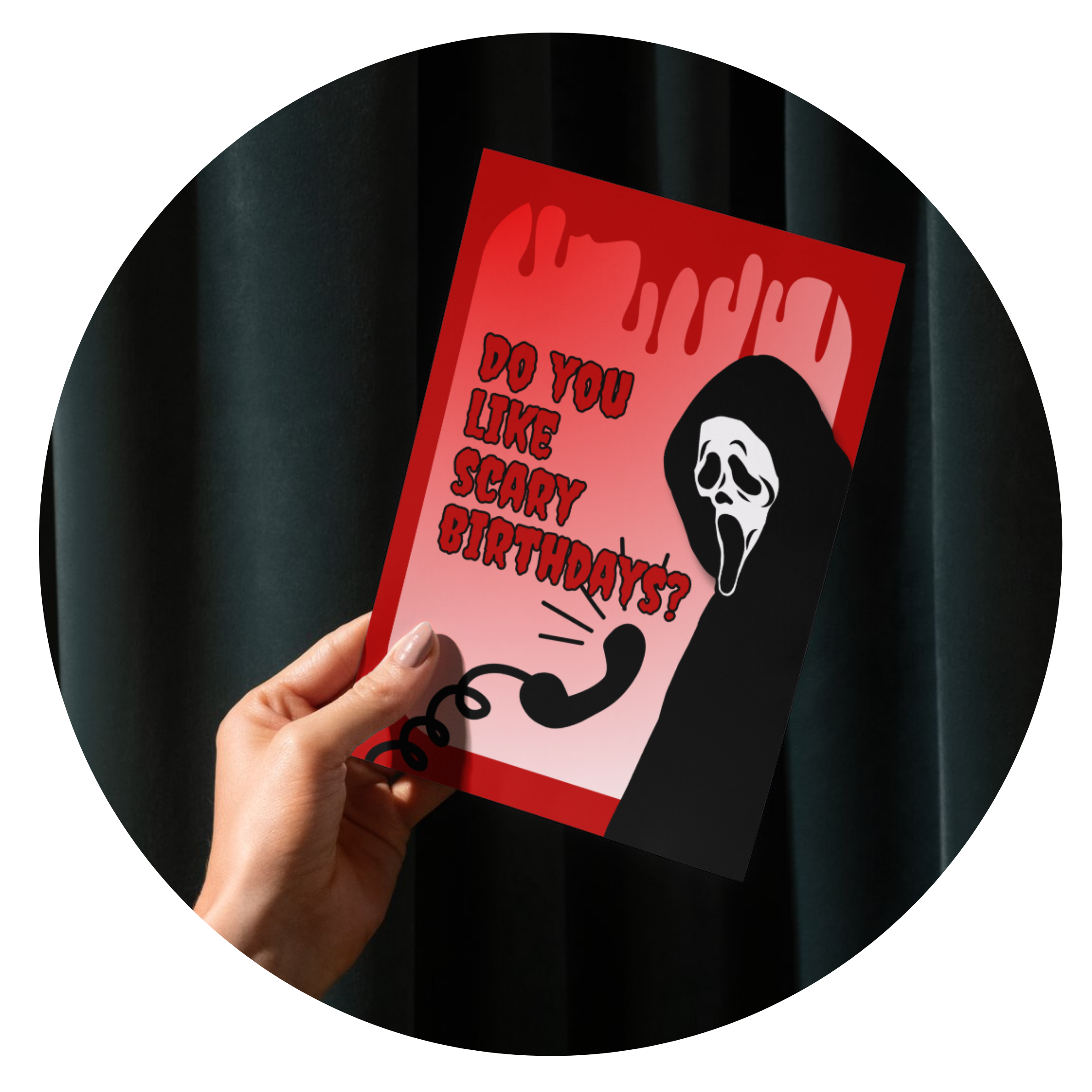 Do you like Scary Birthdays? - Card